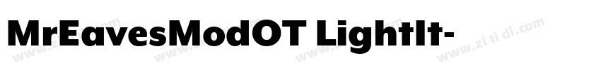 MrEavesModOT LightIt字体转换 MrEavesModOT LightIt字体转换